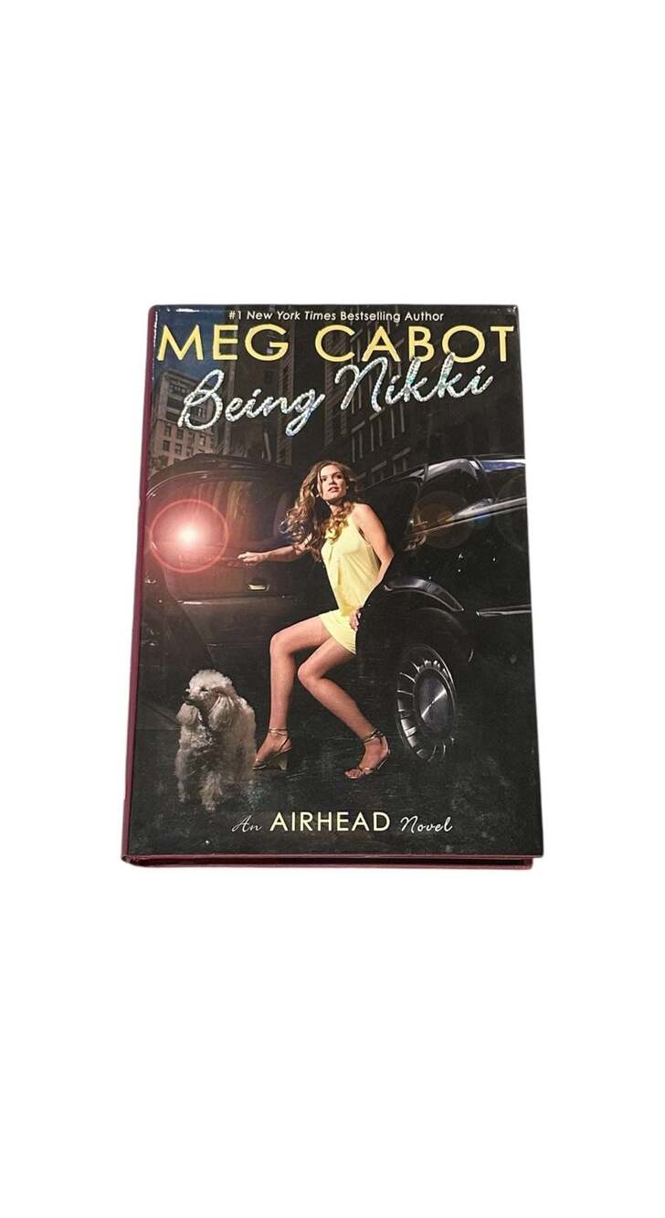 Being Nikki: An Airhead Novel by Meg Cabot (Hardcover)